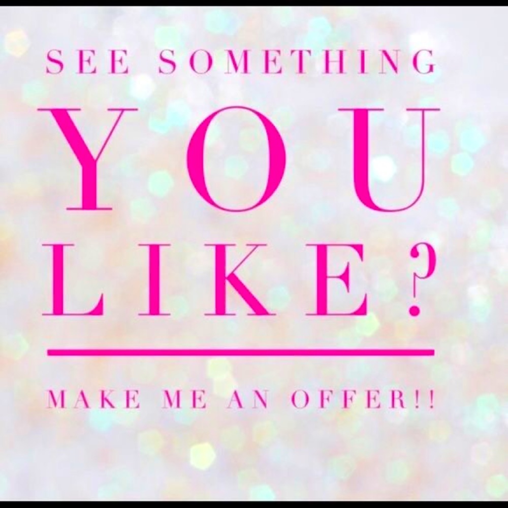 MAKE ME AN OFFER!! 💞